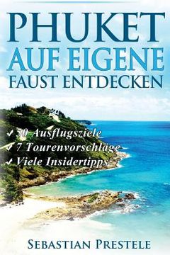 portada Phuket auf eigene Faust entdecken (in German)