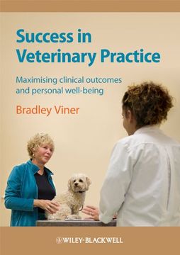 portada Success in Veterinary Practice: Maximising Clinical Outcomes and Personal Well-Being