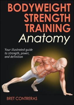 portada Bodyweight Strength Training Anatomy (en Inglés)