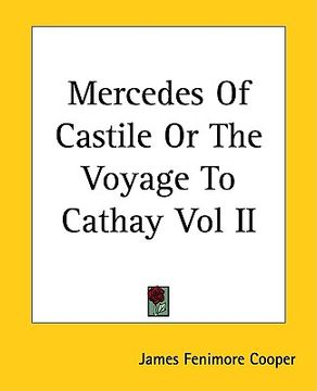 portada mercedes of castile or the voyage to cathay vol ii (en Inglés)