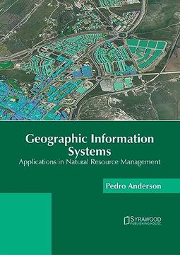 portada Geographic Information Systems: Applications in Natural Resource Management (en Inglés)