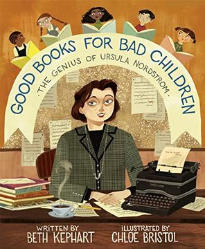 portada Good Books for bad Children: The Genius of Ursula Nordstrom (en Inglés)