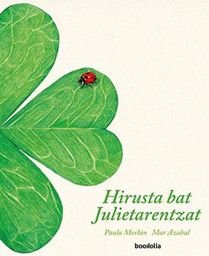 portada Hirusta bat Julietarentzat (Ilustrados) (in Basque)