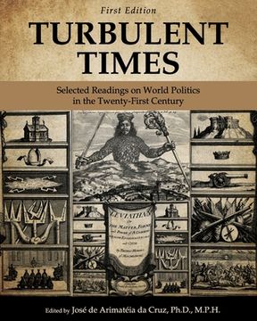 portada Turbulent Times: Selected Readings on World Politics in the Twenty-First Century (in English)