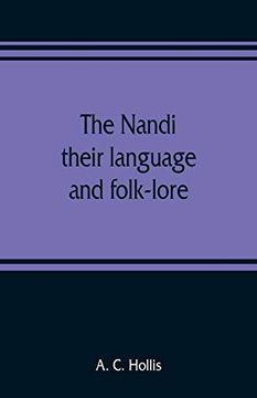 portada The Nandi, Their Language and Folk-Lore (en Inglés)