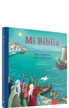 portada Mi Biblia para imaginar, soñar y disfrutar (in Spanish)