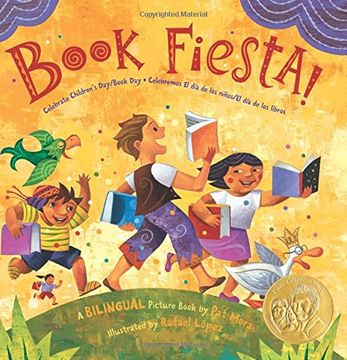 portada Book Fiesta!: Celebrate Children's Day/Book Day; Celebremos El dia de los ninos/El dia de los libros (en Inglés)