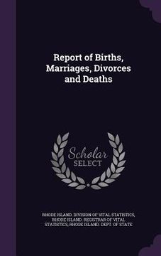 portada Report of Births, Marriages, Divorces and Deaths (en Inglés)