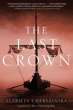 portada The Last Crown: A Novel (The Bold, 2) (in English)