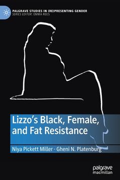 portada Lizzo's Black, Female, and Fat Resistance (in English)