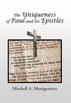 portada The Uniqueness of Paul and His Epistles (en Inglés)