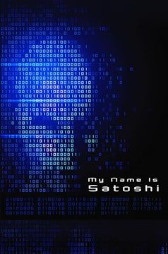 portada My Name is Satoshi (in English)
