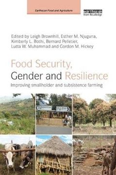 portada Food Security, Gender and Resilience: Improving Smallholder and Subsistence Farming (en Inglés)