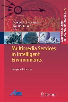 portada multimedia services in intelligent environments: integrated systems (in English)