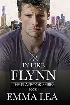 portada In Like Flynn: The Playbook Series Book1 (en Inglés)