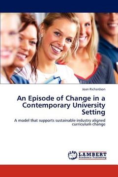 portada an episode of change in a contemporary university setting (en Inglés)