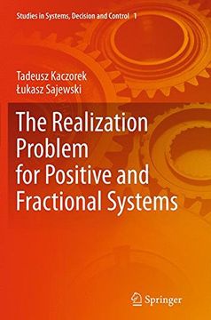 portada The Realization Problem for Positive and Fractional Systems (Studies in Systems, Decision and Control)