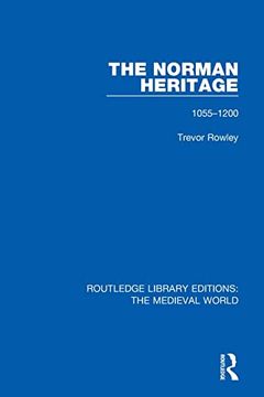 portada The Norman Heritage: 1055-1200 (Routledge Library Editions: The Medieval World) (in English)