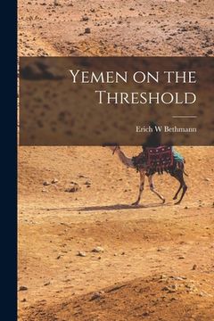 portada Yemen on the Threshold (in English)