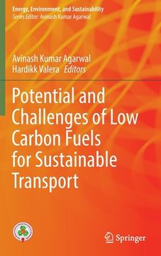 portada Potential and Challenges of Low Carbon Fuels for Sustainable Transport (en Inglés)