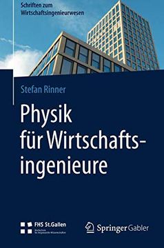 portada Physik für Wirtschaftsingenieure (Schriften zum Wirtschaftsingenieurwesen) 
