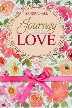 portada A Journey Towards Love (en Inglés)