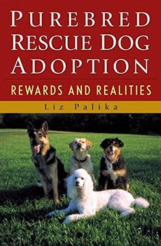 portada Purebred Rescue dog Adoption: Rewards and Realities (en Inglés)
