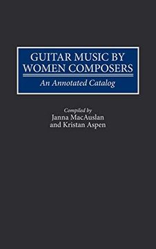 portada Guitar Music by Women Composers: An Annotated Catalog (en Inglés)