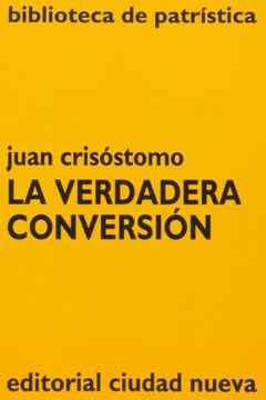 portada La Verdadera Conversión (in Spanish)