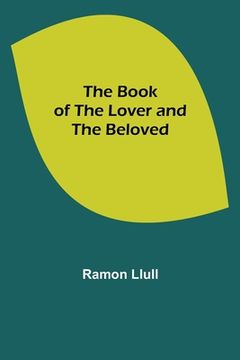 portada The Book of the Lover and the Beloved (en Inglés)