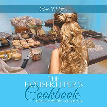 portada The Housekeeper'S Cookbook: Pastry Cookbook (en Inglés)