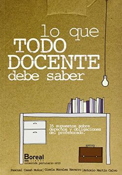portada Lo que Todo Docente Debe Saber: 35 Supuestos Sobre Derechos y Obligaciones del Profesorado (Portulario) (in Spanish)