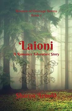 portada Laioni: A Romance Adventure Story (Women of Courage) (en Inglés)