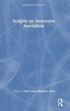 portada Insights on Immersive Journalism (Journalism Insights) (in English)
