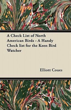 portada a check list of north american birds - a handy check list for the keen bird watcher