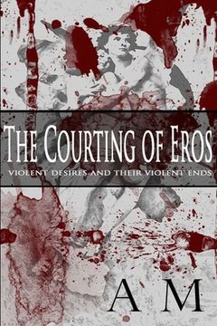 portada The Courting of Eros (en Inglés)
