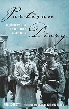 portada Partisan Diary: A Woman's Life in the Italian Resistance (en Inglés)