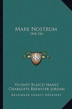 portada mare nostrum: our sea (en Inglés)