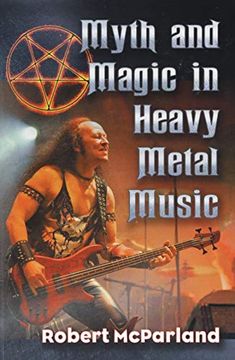 portada Myth and Magic in Heavy Metal Music (en Inglés)