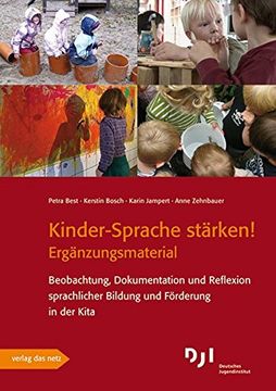 portada Kinder-Sprache Stärken! - Ergänzungsmaterial: Beobachtung, Dokumentation und Reflexion Sprachlicher Bildung und Förderung in der Kita (en Alemán)