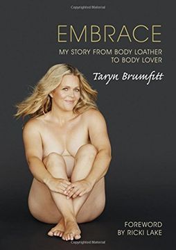 portada Embrace: My Story from Body Loather to Body Lover
