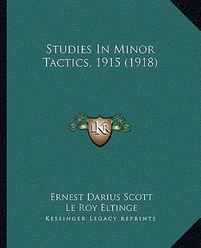 portada studies in minor tactics, 1915 (1918)