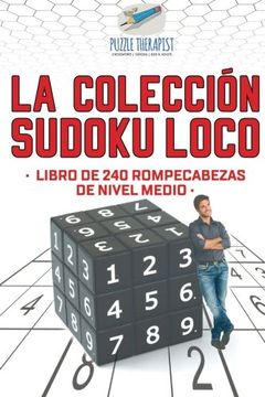 portada La Colección Sudoku Loco | Libro de 240 Rompecabezas de Nivel Medio