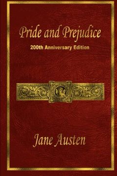 portada Pride and Prejudice: 200Th Anniversary Edition (en Inglés)