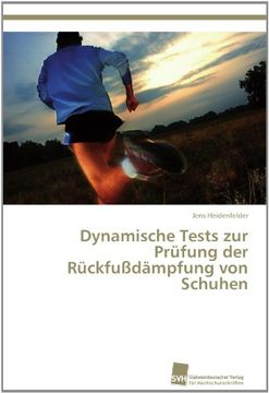 portada Dynamische Tests Zur Prufung Der Ruckfussdampfung Von Schuhen