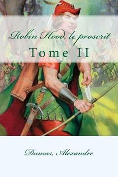 portada Robin Hood, le proscrit: Tome II (in French)
