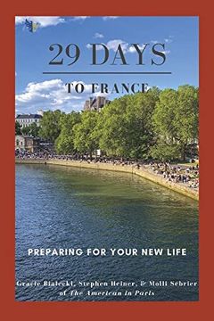 portada 29 Days to France: Preparing for Your New Life (in English)