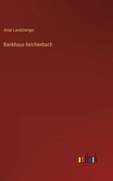 portada Bankhaus Reichenbach (in German)