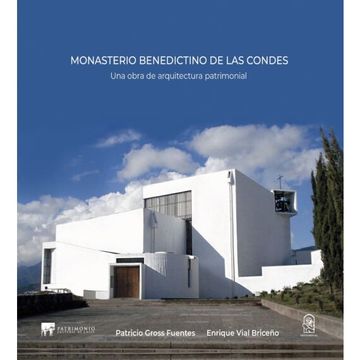 portada Monasterio Benedictino de las Condes (in Spanish)