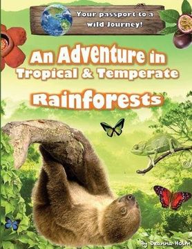 portada An Adventure in Tropical & Temperate Rainforests (Discover Unit Studies) (en Inglés)